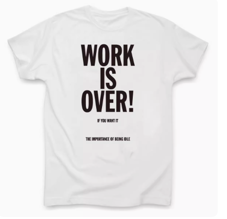 "Work is Over" Casual Men's T-Shirt with Letter Print